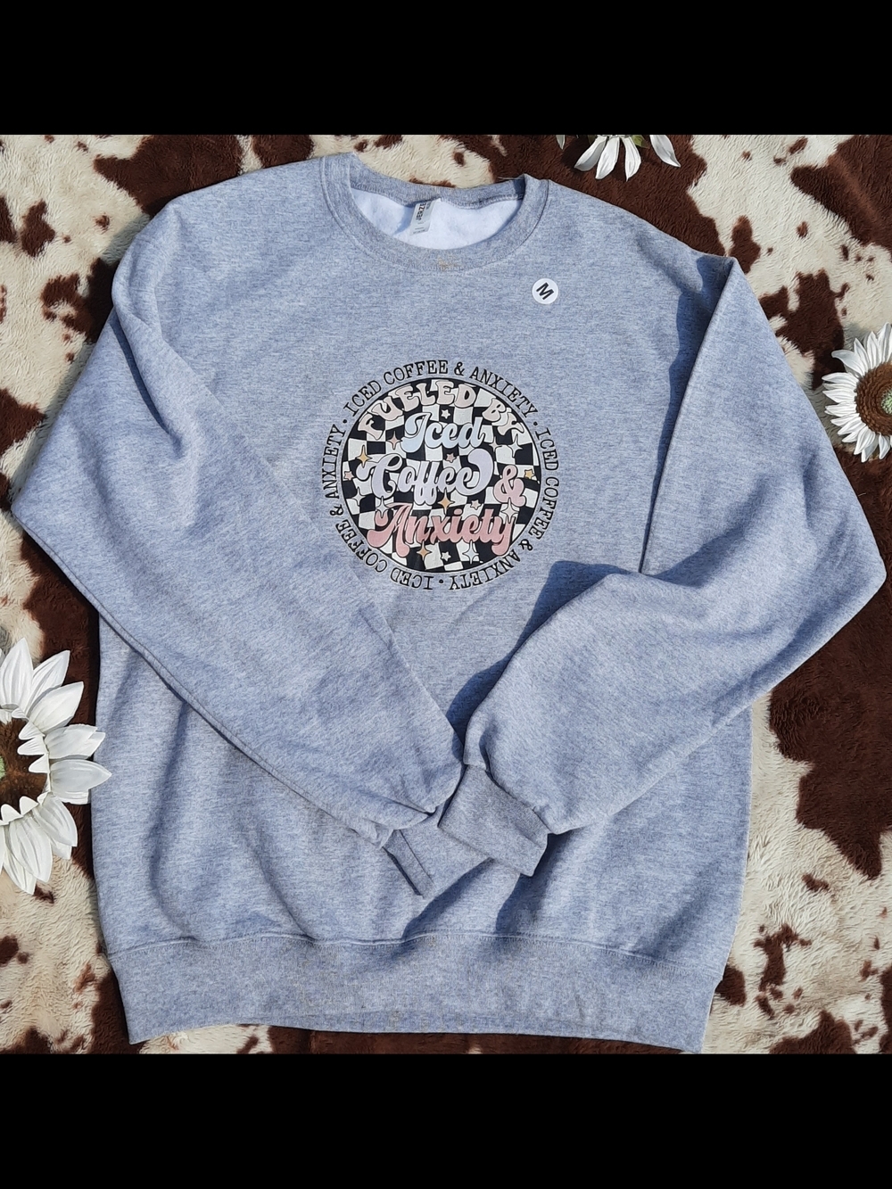Heather Gray Graphic Sweatshirt - Fueled By Iced Coffee & Anxiety